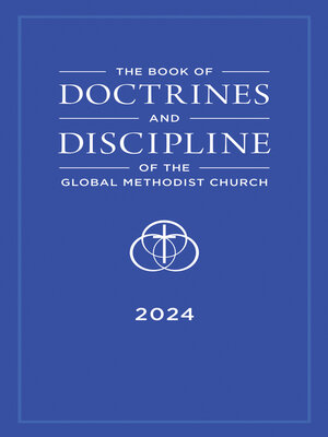 cover image of The Book of Doctrines and Discipline of the Global Methodist Church